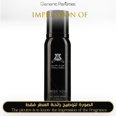 Inspired Atyab Al-Sheekh - Miss You all Over for Unisex A+
