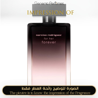 Inspired Narciso Rodriguez - Forever For Women