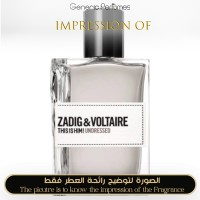 Zadig & Voltaire - This is Him Undressed for Man Zadig & Voltaire - This is Him Undressed for Man