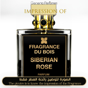 Inspired Fragrance Du Bois - Siberian Rose for Women A++ Inspired Fragrance Du Bois - Siberian Rose for Women A++