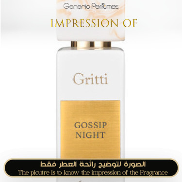 Inspired Grittis - Gossip Night for Women A++
