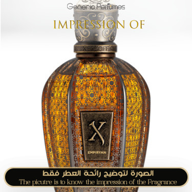 Inspired Xerjoff - Empiryan for Unisex High Quality - A++ Inspired Xerjoff - Empiryan for Unisex High Quality - A++