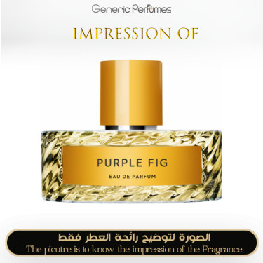 Inspired Vilhelm Parfumerie - Purple Fig for Unisex A++ Inspired Vilhelm Parfumerie - Purple Fig for Unisex A++