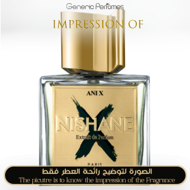 Inspired Nishane - Ani X for Unisex A++ Inspired Nishane - Ani X for Unisex A++