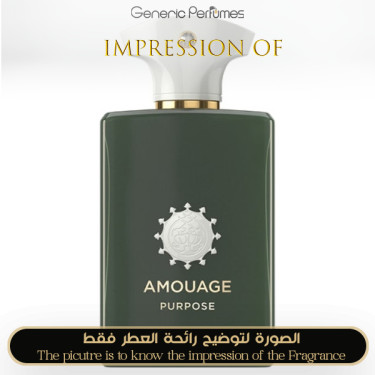 Inspired Amouage - Purpose for Unisex A+ Inspired Amouage - Purpose for Unisex A+