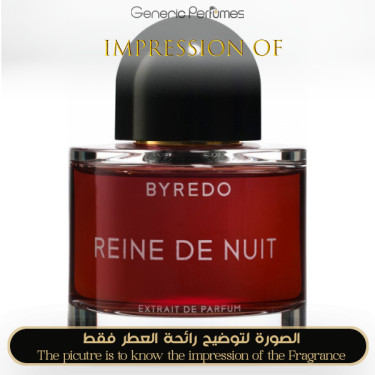 Inspired Byredo - Reine de Nuit 2019 for Unisex - A+ Inspired Byredo - Reine de Nuit 2019 for Unisex - A+