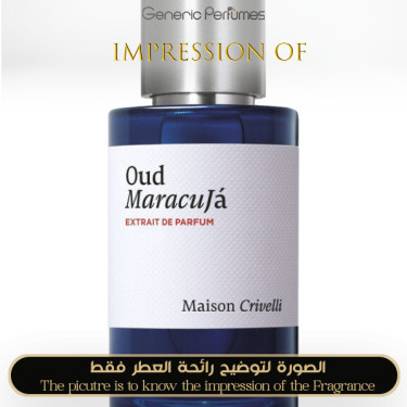 Maison Crivelli  - Oud Maracuja for Unisex - A+