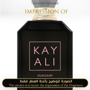 Inspired Kayali - Oudgasm Rose Oud 16 Intense for Unisex A+ Inspired Kayali - Oudgasm Rose Oud 16 Intense for Unisex A+