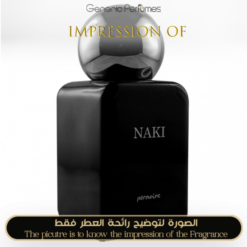 Pernoire - Naki for Unisex High Quality - A++