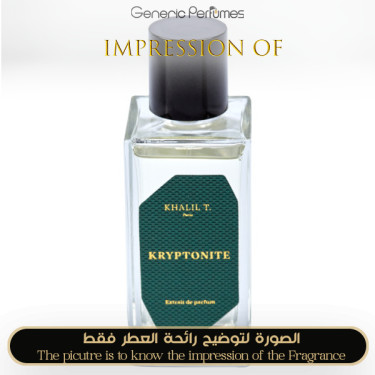 Inspired Khalil T. - Kryptonite for Unisex - A++ Inspired Khalil T. - Kryptonite for Unisex - A++