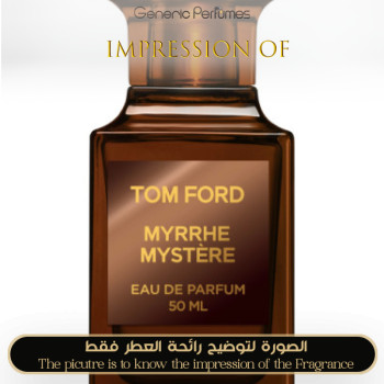 Inspired Tom Ford - Myrrhe Mystere for Unisex