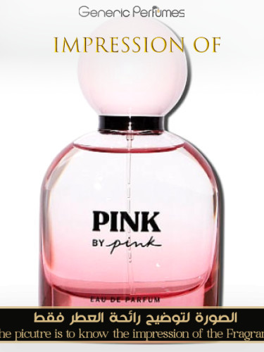 Generic Perfumes | Premium Perfume Oils – Inspired by Designer \u0026 Niche  ScentsVictoria Secret - Pink by Pink for Women Designer Perfume OilsBuy  Perfume Oils Online | Designer-Inspired \u0026 Niche Fragrances – Generic  Perfumes