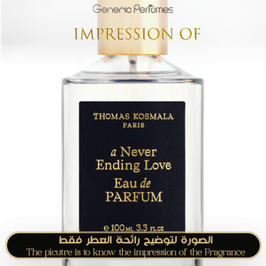 Thomas Kosmala - A Never Ending Love for Unisex A++