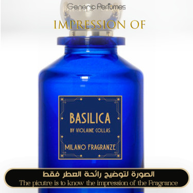 Milano Fragranze - Basilica for Unisex A++