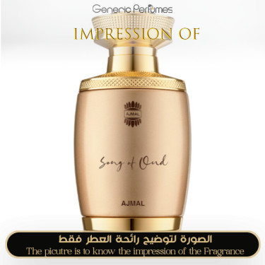 Inspired Ajmal - Song of Oud for Unisex - A+ Inspired Ajmal - Song of Oud for Unisex - A+