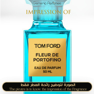 Inspired Tom Ford - Fleur De Portofino for Unisex Inspired Tom Ford - Fleur De Portofino for Unisex