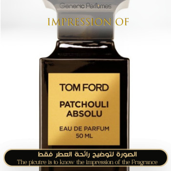 Inspired Tom Ford - Patchouli Absolu for Unisex