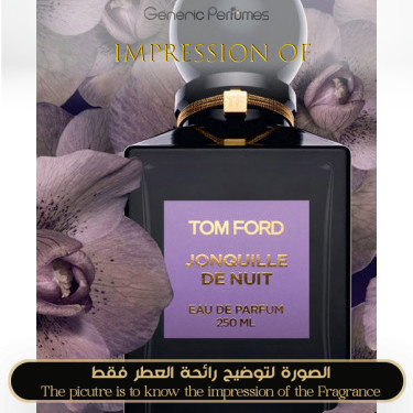 Inspired Tom Ford - Jonquille De Nuit for Unisex Inspired Tom Ford - Jonquille De Nuit for Unisex