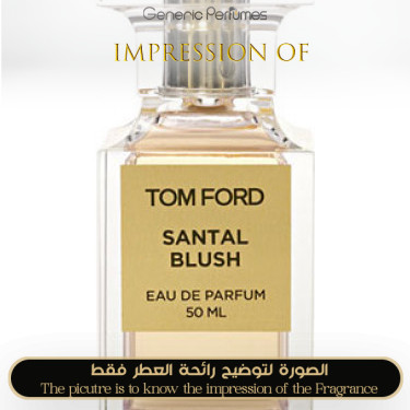 Inspired Tom Ford - Santal Blush for Women Inspired Tom Ford - Santal Blush for Women
