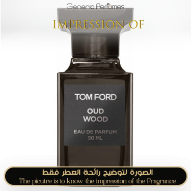 Inspired Tom Ford - Oud Wood for Unisex Inspired Tom Ford - Oud Wood for Unisex