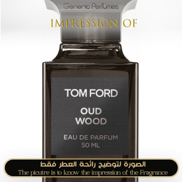 Inspired Tom Ford - Oud Wood for Unisex Inspired Tom Ford - Oud Wood for Unisex