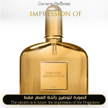 Inspired Tom Ford - Sahara Noir for Women Inspired Tom Ford - Sahara Noir for Women