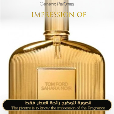 Inspired Tom Ford - Sahara Noir for Women Inspired Tom Ford - Sahara Noir for Women