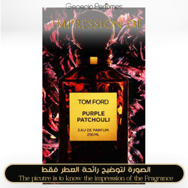 Inspired Tom Ford - Purple Patchouli for Unisex Inspired Tom Ford - Purple Patchouli for Unisex