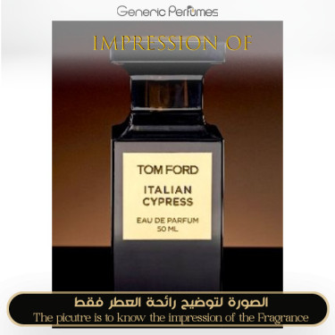 Inspired Tom Ford - Italian Cypress for Unisex Inspired Tom Ford - Italian Cypress for Unisex