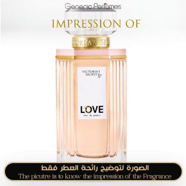 Inspired Victoria Secret - Love Eau de Parfum for Women