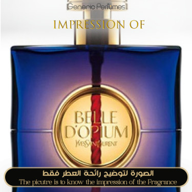 Inspired Yves Saint Laurent - Belle d`Opium for Women Inspired Yves Saint Laurent - Belle d`Opium for Women