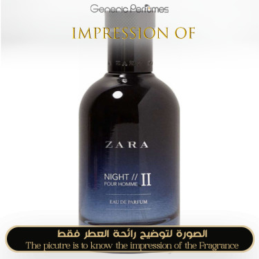 Inspired ZARA - Night Pour Homme II for Man