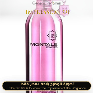 Inspired Montale - Roses Elixir for Women Inspired Montale - Roses Elixir for Women