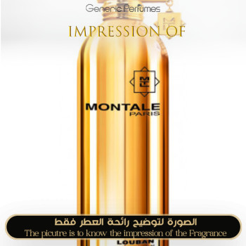 Inspired Montale - Louban for Unisex