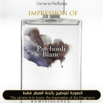 Inspired Reminiscence perfumes - Patchouli Blanc for Unisex