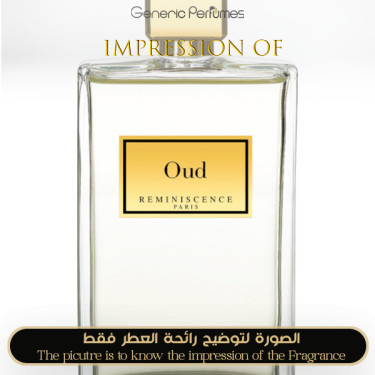 Reminiscence perfumes - Oud Reminiscence for Unisex by Reminiscence perfumes
