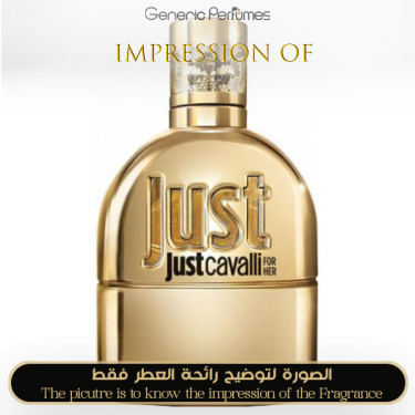 Inspired Roberto Cavalli - Just Gold for Women Inspired Roberto Cavalli - Just Gold for Women