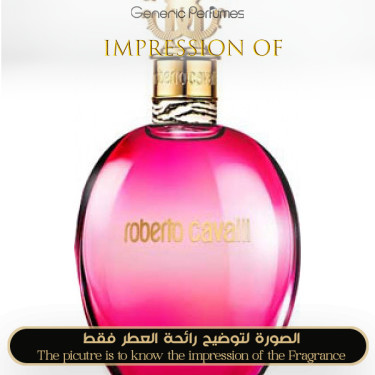Inspired Roberto Cavalli - Roberto Cavalli Exotica for Women Inspired Roberto Cavalli - Roberto Cavalli Exotica for Women