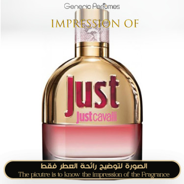 Inspired Roberto Cavalli - Just Cavalli for Women Inspired Roberto Cavalli - Just Cavalli for Women