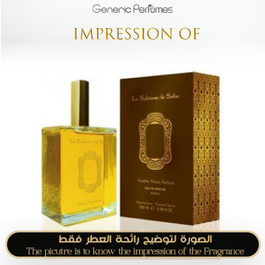 Inspired la sultane de saba - Ambre, Musc, Santal Inspired la sultane de saba - Ambre, Musc, Santal