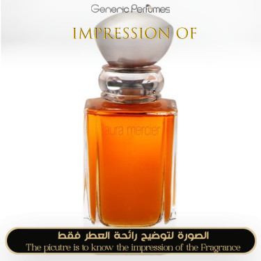 Inspired Laura Mercier - Ambre Passion for Women