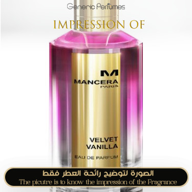 Inspired Mancera - Velvet Vanilla for Unisex