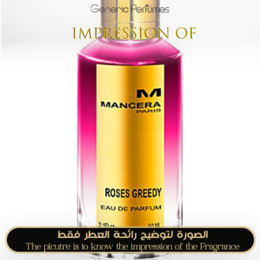 Mancera - Roses Greedy for Unisex by Mancera