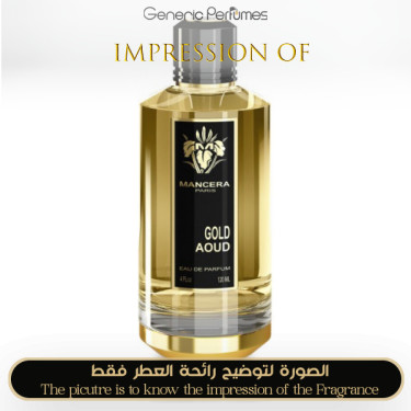 Inspired Mancera - Gold Aoud for Unisex