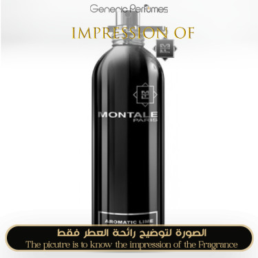 Inspired Montale - Aromatic Lime for Unisex Inspired Montale - Aromatic Lime for Unisex