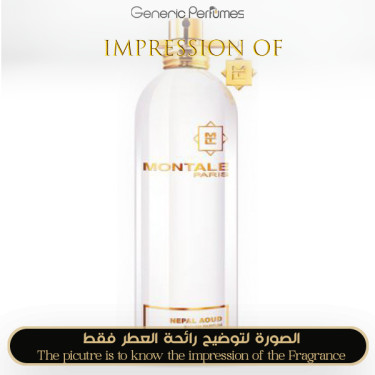 Inspired Montale - Nepal Aoud for Unisex Inspired Montale - Nepal Aoud for Unisex
