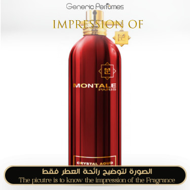 Inspired Montale - Crystal Aoud for Unisex Inspired Montale - Crystal Aoud for Unisex