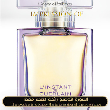 Inspired Guerlain - L instant for Women Inspired Guerlain - L instant for Women