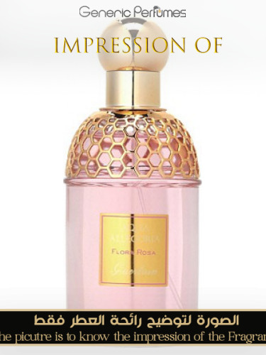 Aqua Allegoria Flora Rosa Guerlain Perfume Oil for women (Generic