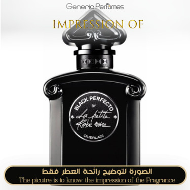 Inspired Guerlain - Black Perfecto Petite Robe Noire for Women Inspired Guerlain - Black Perfecto Petite Robe Noire for Women